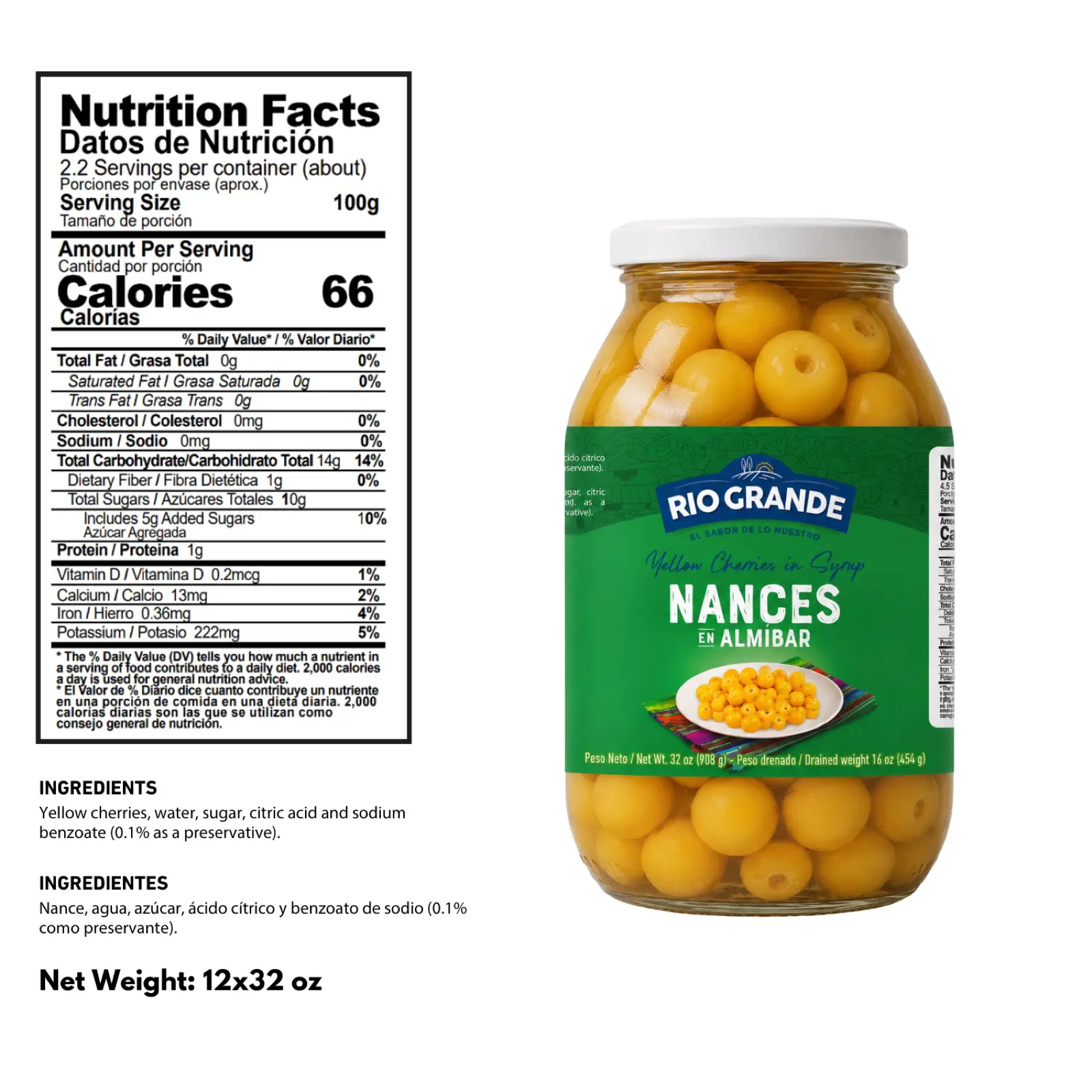 Nance en Almíbar / Nance Fruit In Syrup 32 oz – Rio Grande Foods – tabla nutricional CNV012